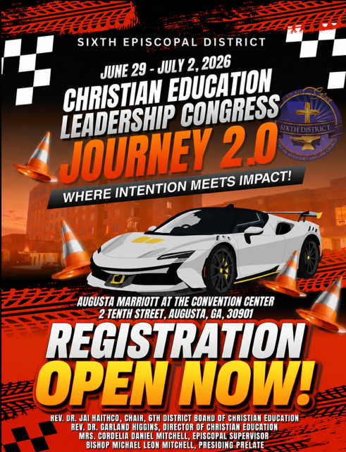 Sixth Episcopal District Christian Education Leadership Conference
